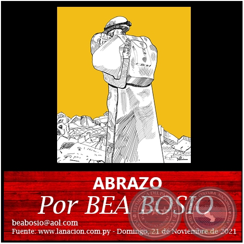 ABRAZO - Por BEA BOSIO - Domingo, 21 de Noviembre de 2021
